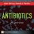 Antibiotics & Antiseptics